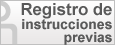 Registro de Instrucciones Previas