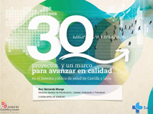 30 Proyectos y un marco para avanzar en Calidad