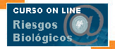 Ir al curso de Riesgos Biol�gicos