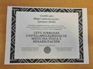 Premio Mejor Comunicación LXVII Jorndas Castellano y Leonesas de Medicina Física y Rehabilitación