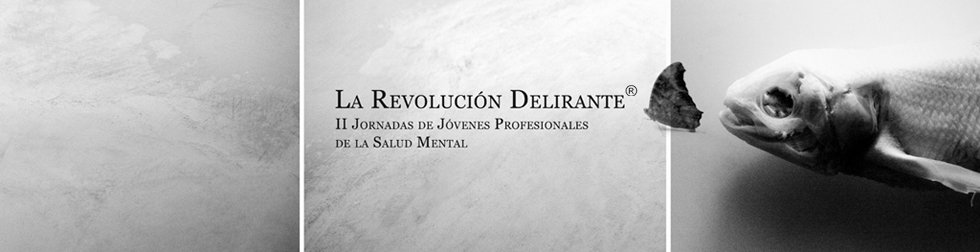 La Revolución Delirante